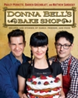 Donna Bell's Bake Shop : Recipes and Stories of Family, Friends, and Food - eBook