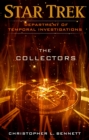 Department of Temporal Investigations: The Collectors - eBook