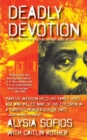 Deadly Devotion - Book