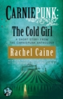 Carniepunk: The Cold Girl - eBook
