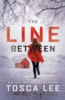 The Line Between : A Novel - eBook