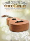 3-Chord Christmas Carols For Ukulele - Book