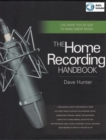 Home Recording Handbook : Use What You've Got to Make Great Music - eBook