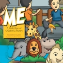 Me : A Collection of Children's Poetry - eBook