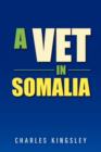 A Vet in Somalia - Book