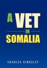 A Vet in Somalia - Book