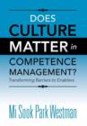 Does Culture Matter in Competence Management? : Transforming Barriers to Enablers - Book