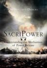 Sacripower : Understanding the Mechanism of Power Release - Book