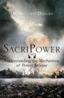 Sacripower : Understanding the Mechanism of Power Release - eBook