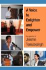 A Voice to Enlighten and Empower - Book