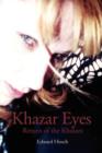 Khazar Eyes : Return of the Khazars - Book