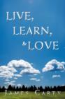 Live, Learn, & Love - Book