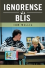 Ignorense Is Blis - eBook