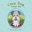 Cozzi Dog Can't See - Book