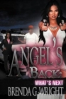 Angel's Back : What's Next - Book