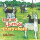 Llamas, Llamas Everywhere - Book