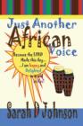 Just Another African Voice - Book