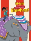 Makhi and the Run Away Elephant - eBook