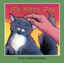 My Kitty Dog - Book