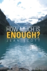 How Much Is Enough? - eBook