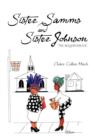 Sister Samms and Sister Johnson : The Neighborhood - Book