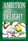 Ambition and Delight : A Life in Experimental Biology - eBook