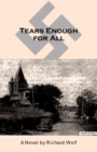 Tears Enough For All - eBook