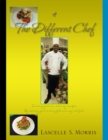 The Different Chef : Creating Your Own Culinary Concepts - eBook