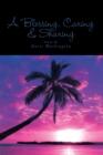 A Blessing, Caring & Sharing : Poems by Doris Washington - eBook