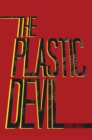 The Plastic Devil - eBook