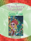 Strawberry Fairchild & the Green Flame - eBook