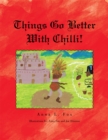 Things Go Better with Chilli! - eBook