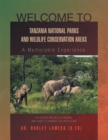 Welcome to Tanzania National Park : A Memorable Experience - eBook