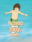 (3) Rocco Goes to Italy, at  the Beach - eBook