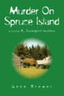 Murder on Spruce Island : A Louis B. Davenport Mystery - eBook