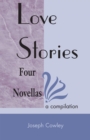 Love Stories : Four Novellas - eBook
