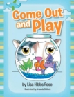 Come out and Play - eBook