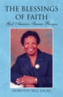 The Blessings of Faith : God Answers Sincere Prayers - eBook