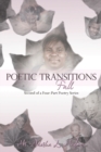 Poetic Transitions Fall: : 2Nd of a 4-Part Poetry Series - eBook