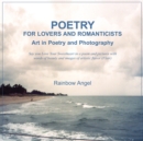 Poetry for Lovers and Romanticists : Art in Poetry and Photography - eBook