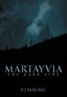 Martayvia : The Dark Side - Book