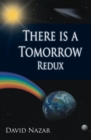 There Is a Tomorrow Redux - eBook