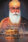 Ek Onkar Satnam : The Heartbeat of Nanak - Book