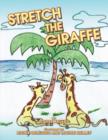 Stretch the Giraffe - Book