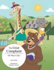 The Great Complaint : Oh! What a Day! - Book