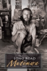 The Long Road to Mutemwa : And Other Writing - eBook