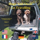 Hugo and Oscar Go Travelling : Continuing the Adventures of Hugo and Oscar - eBook