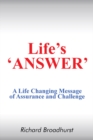 Life's  'Answer' : A Life Changing Message of Assurance and Challenge - eBook