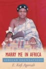 Marry Me in Africa : African Foundations - Book
