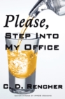 Please, Step into My Office - eBook